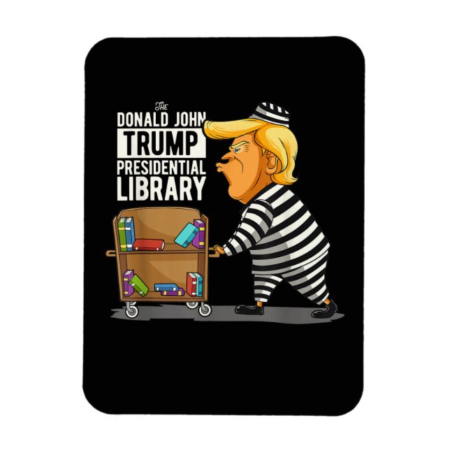 Fängelse Trump Presidentbibliotek Magnet (Vertikal)