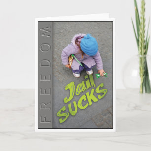 Fängelsekort - Jail Sucks Kort