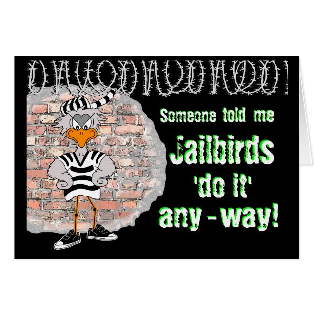 Fängelsekort: jailbird hälsningskort (Framsidan Horizontal)