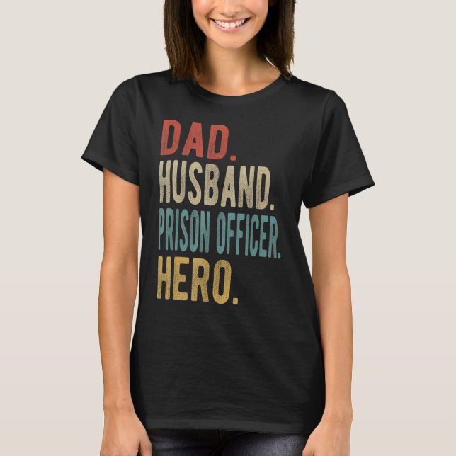 Fängelseofficer i manar, Make, Hero T Shirt (Framsida)