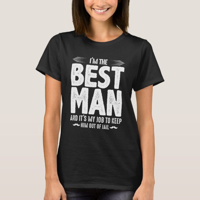 Fängelserepartiet Best man T Shirt (Framsida)