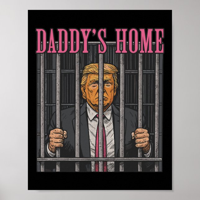 Fängslad ledare humoruttalande Pappas hem anti Tr Poster (Framsidan)