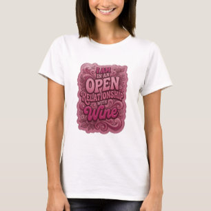 Fängslande Rosa JAG ÄR I ETT ÖPPET FÖRHÅLLANDE MED T Shirt