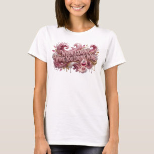Fängslande Rosa NÄR JAG DRICKER VIN DÄR DUCAR DU V T Shirt