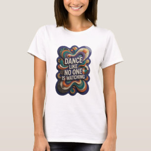 Fängslande Silver DANSa SOM OM INGEN TITTAR T Shirt