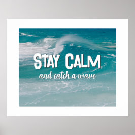 Fångst en vågcitat i oceanen poster