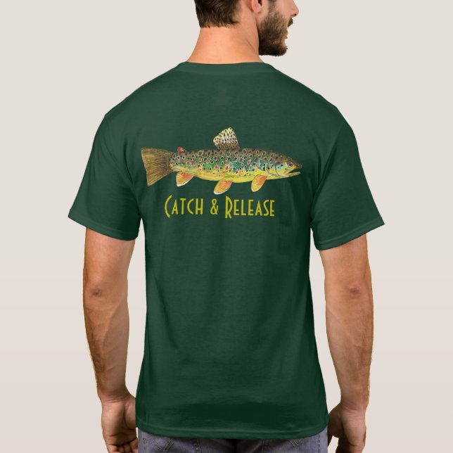 Fångst- och frigör brunöring, Flygfiske angling T Shirt (Baksida)