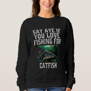 Fångstfiskare säger ja om du Kärlek fiskar efter T Shirt