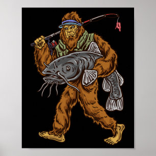 Fångstfiske Bigfoot jakt fiskare Poster