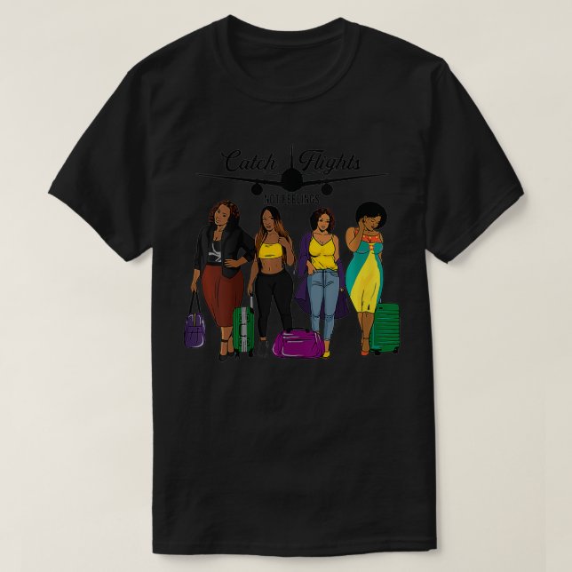 Fångstflygningar för kvinnor som inte känner av So T Shirt (Design framsida)