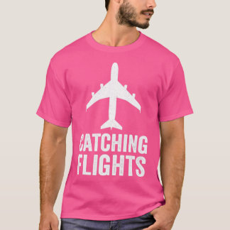 Fångstflygningar T Shirt