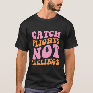 Fångstflygningar utan arvode t shirt