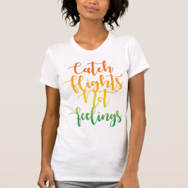 Fångstflygningar utan feeling, offert t shirt
