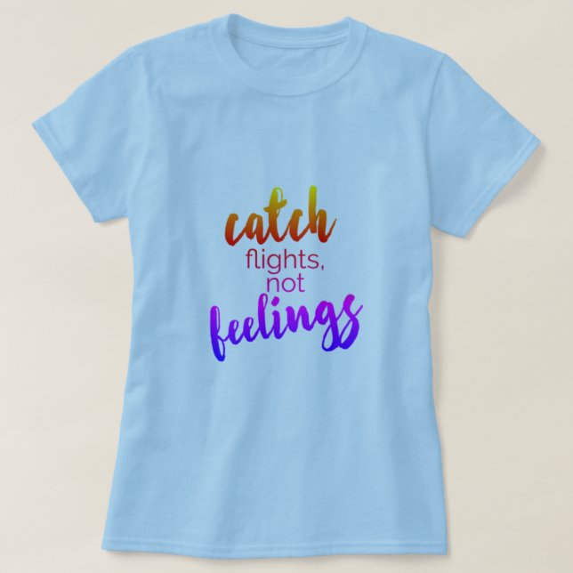 Fångstflygningar utan inslag T-Shirt (Design framsida)