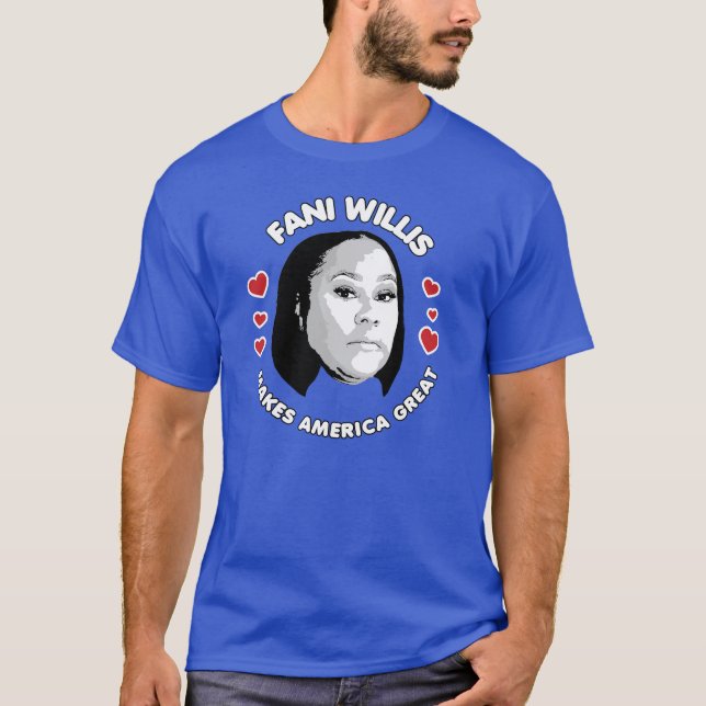Fani Willis gör Amerika underbart T Shirt (Framsida)