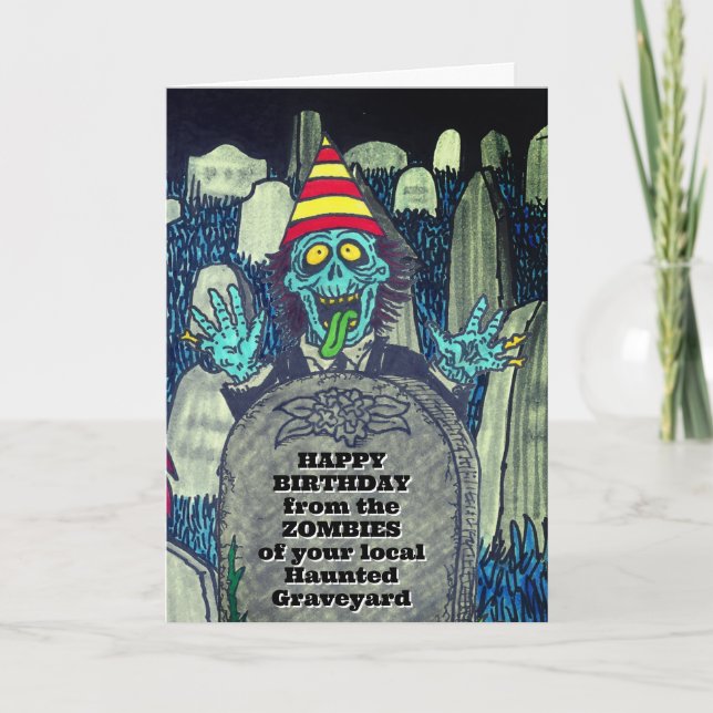 Fånig Creepy ZOMBIE födelsedagskort Kort (Framsida)