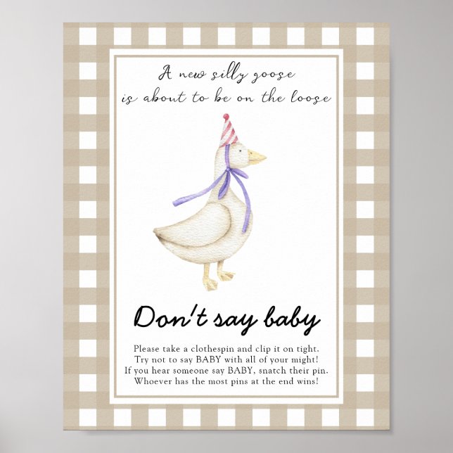 Fånig Goose Baby Shower - säg inte baby Poster (Framsidan)