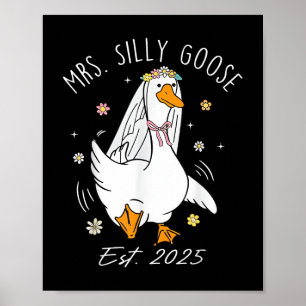 Fånig Goose para Matching Bröllop Funny Bri Poster