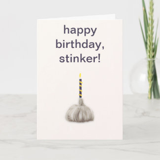 Fåniget Funy vitlök Grattis på födelsedagen Stinke Kort