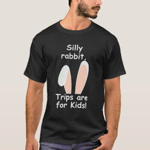 Fåniget Kanin Resor är För barn T Shirt