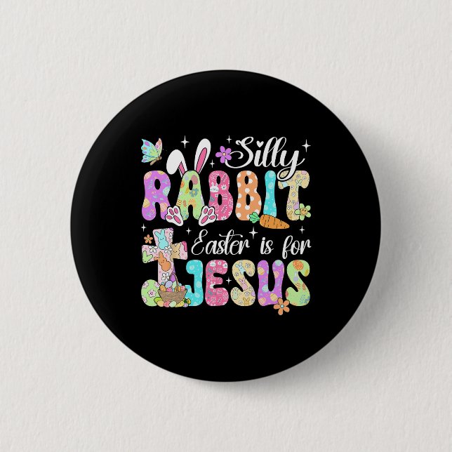 Fåniget Rabbit Påsk är för Jesus Cute Bunny Knapp (Framsida)