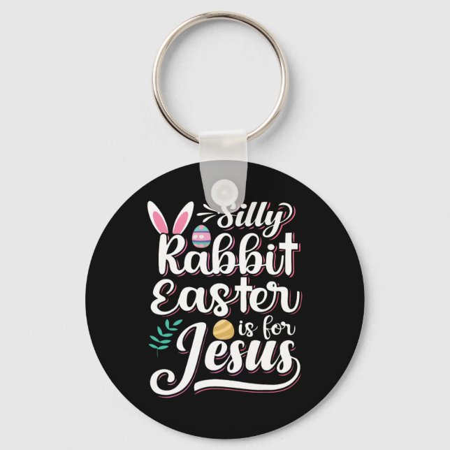 Fåniget Rabbit Påsk är för Jesus kristna religion Nyckelring (Framsida)