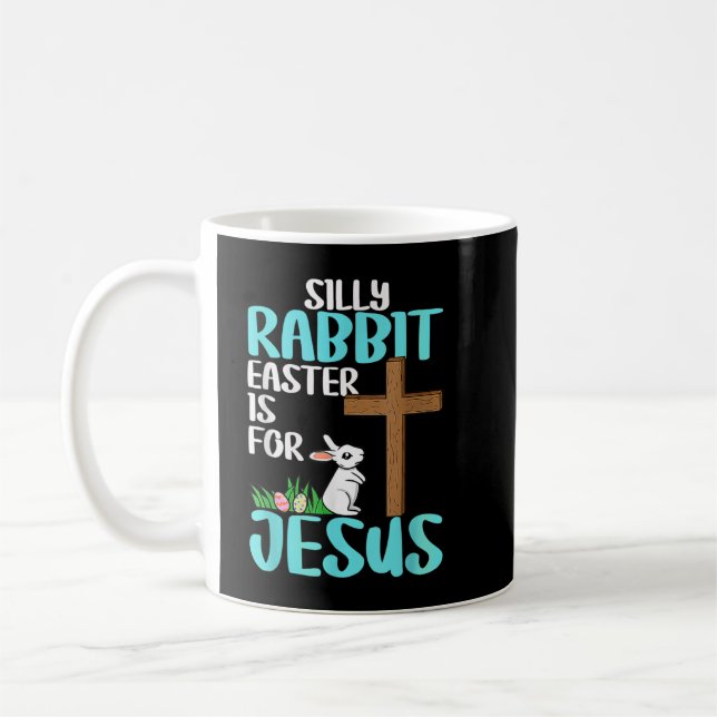 Fåniget Rabbit Påsk är för Jesus Påsk T Shirt Kaffemugg (Vänster)