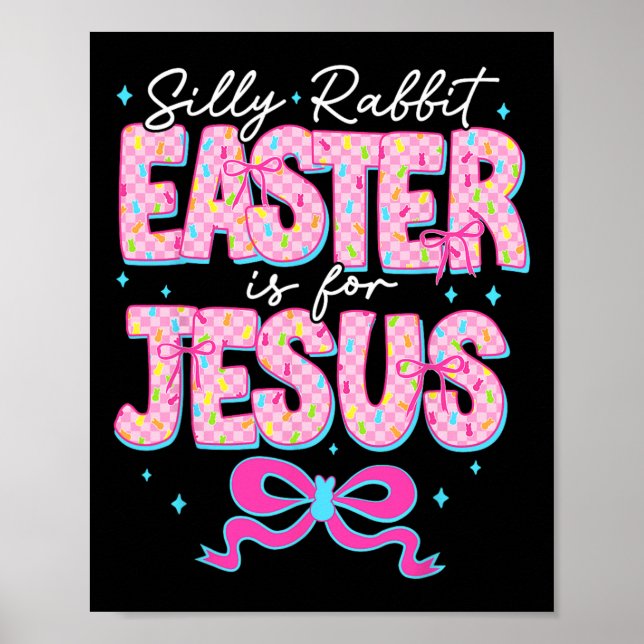 Fåniget Rabbit Påsk är för Jesus Religiösa Christi Poster (Framsidan)