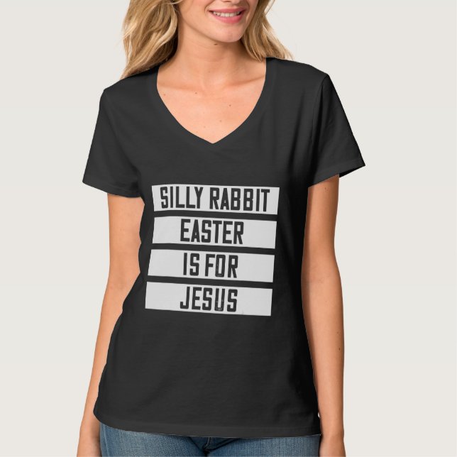 Fåniget Rabbit Påsk är för Jesus Sarcasm citat T Shirt (Framsida)