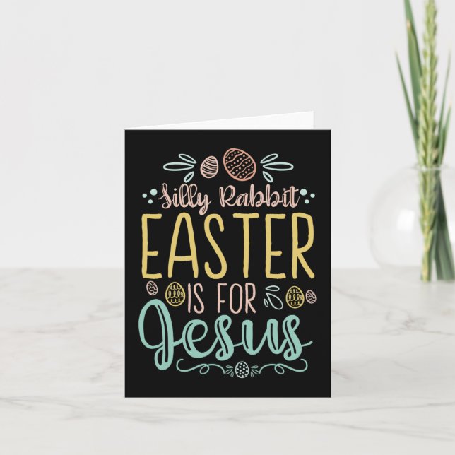 Fåniget Rabbit Påsk är till för Jesus - Äggjakt Ch Kort (Framsida)