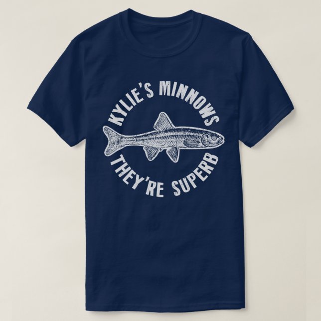 FantasticFox Kylies Minnows Theyre Superb T Shirt (Design framsida)