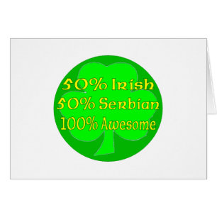 fantastisk 100% för serb för 50% irländare 50% hälsningskort