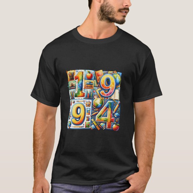 Fantastisk 1994 Lärare Sy från födelsedagsljudslär T Shirt (Framsida)