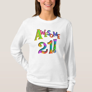 Fantastisk 21 T-tröjor och presenter på födelsedag T-shirt