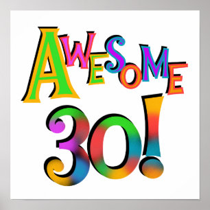 Fantastisk 30 T-tröjor och presenter på födelsedag Poster