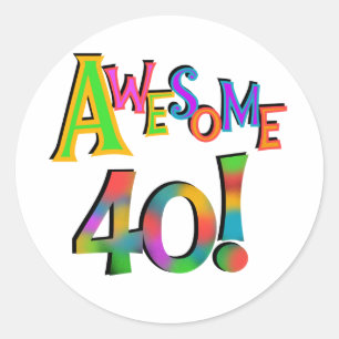Fantastisk 40 T-tröjor och presenter på födelsedag Runt Klistermärke