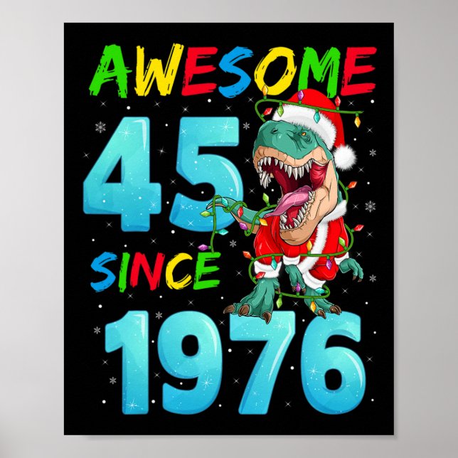 Fantastisk 45 Sedan 1976 Dinosaurie 45-årsdag Chri Poster (Framsidan)