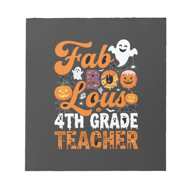 Fantastisk 4:e klass lärare Halloween Anteckningsblock (Framsida)