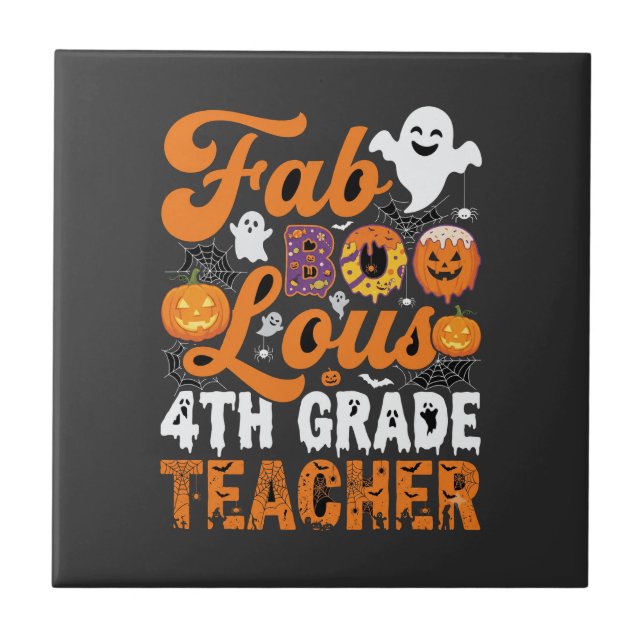Fantastisk 4:e klass lärare Halloween Kakelplatta (Framsidan)