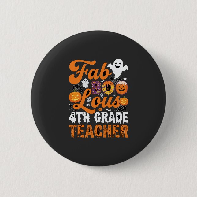 Fantastisk 4:e klass lärare Halloween Knapp (Framsida)