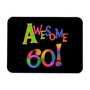 Fantastisk 60 T-tröjor och presenter på födelsedag Magnet