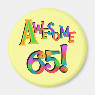 Fantastisk 65: Tröjor och gåvor från födelsedagen Magnet