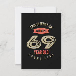 Fantastisk 69 år gammal födelsedagspresent Funny 6 OSA Kort
