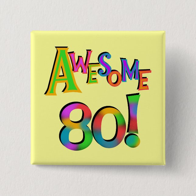 Fantastisk 80 födelsedagT-tröja och gåvor Knapp (Framsida)