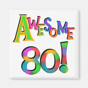 Fantastisk 80 T-tröjor och presenter på födelsedag Magnet