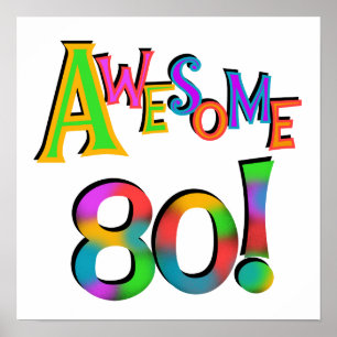 Fantastisk 80 T-tröjor och presenter på födelsedag Poster