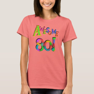 Fantastisk 80 T-tröjor och presenter på födelsedag T Shirt