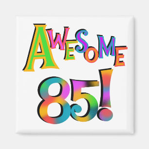 Fantastisk 85 T-tröjor och presenter på födelsedag Magnet