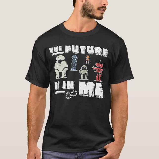 Fantastisk är framtiden för en framtida robotik t shirt (Framsida)