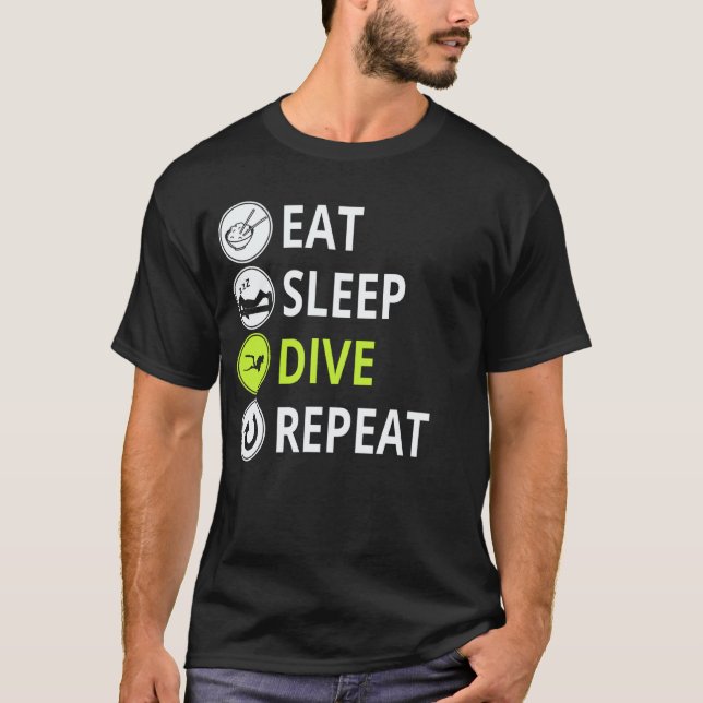 Fantastisk ät sov dyka upprepa T-Shirt rolig Scuba (Framsida)